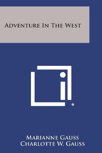 Adventure in the West