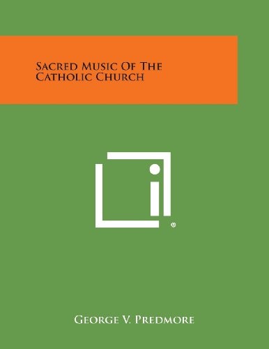 Sacred Music of the Catholic Church