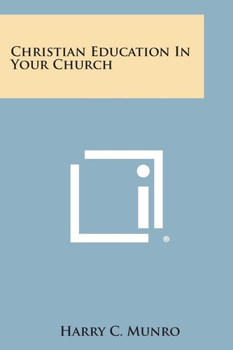 Christian Education in Your Church