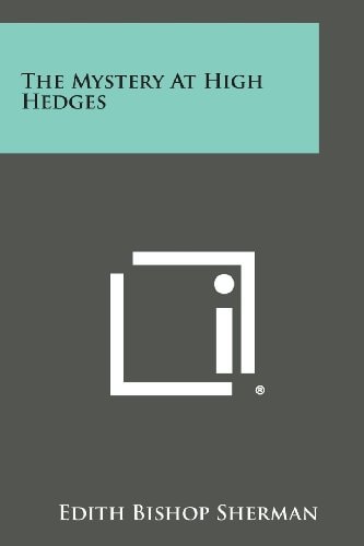 The Mystery at High Hedges