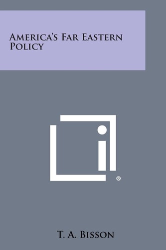 America's Far Eastern Policy
