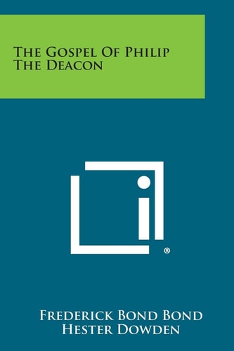 The Gospel of Philip the Deacon