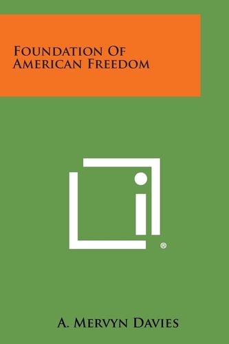 Foundation of American Freedom