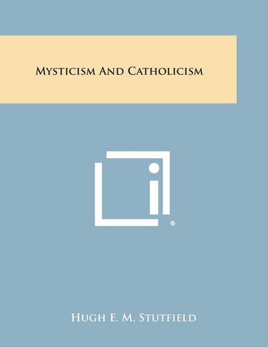 Mysticism and Catholicism