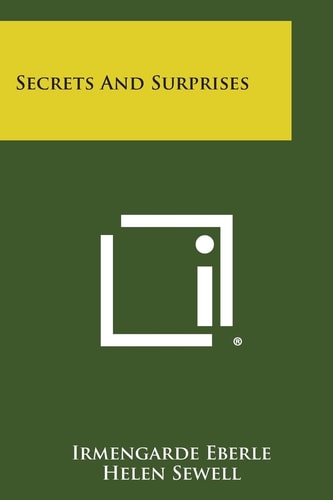 Secrets and Surprises