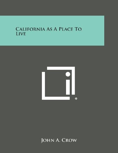 California As a Place to Live