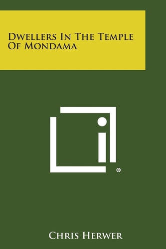 Dwellers in the Temple of Mondama
