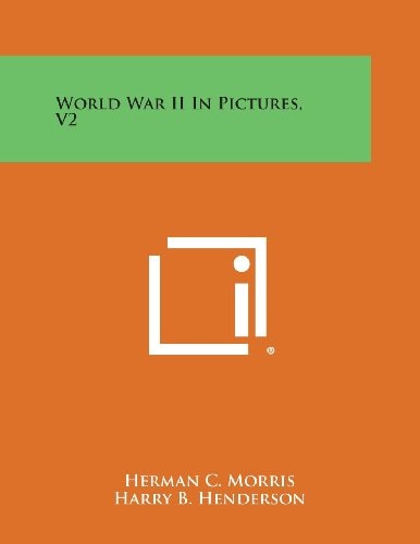 World War Ii in Pictures, V2