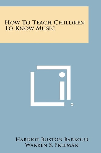 How to Teach Children to Know Music