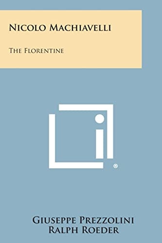 Nicolo MacHiavelli The Florentine