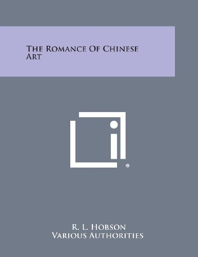 The Romance of Chinese Art