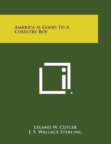 America Is Good to a Country Boy