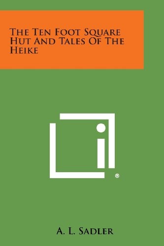 The Ten Foot Square Hut and Tales of the Heike