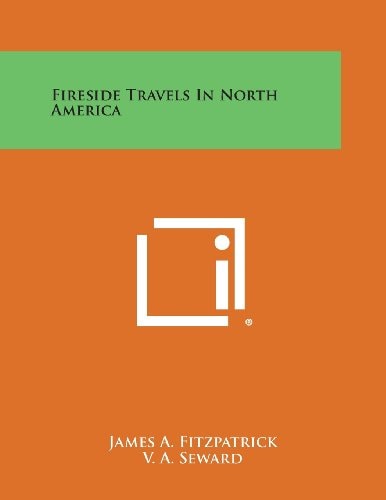 Fireside Travels in North America