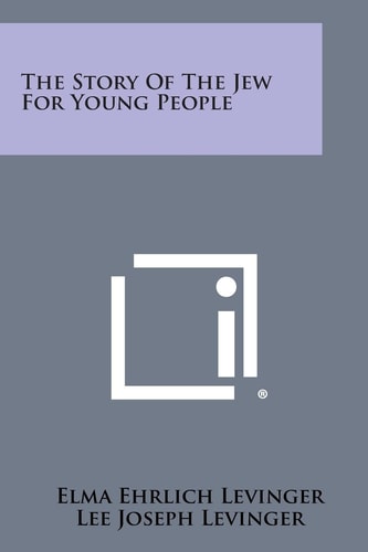 The Story of the Jew for Young People