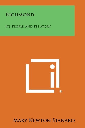 Richmond Its People and Its Story