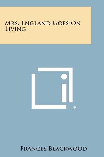 Mrs. England Goes on Living
