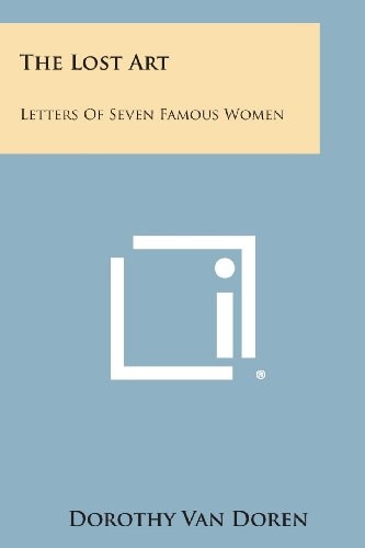 The Lost Art Letters of Seven Famous Women