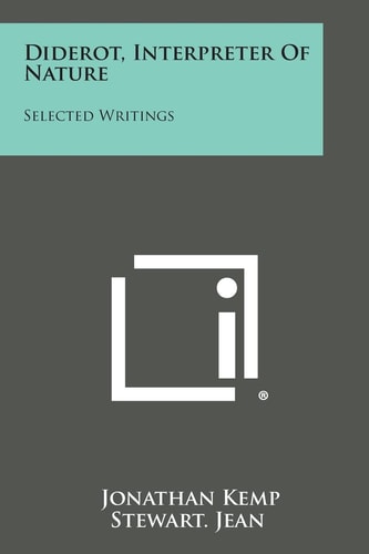 Diderot, Interpreter of Nature Selected Writings