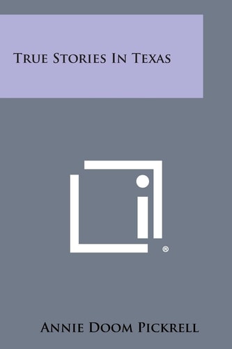 True Stories in Texas