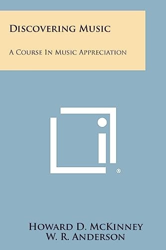 Discovering Music A Course in Music Appreciation