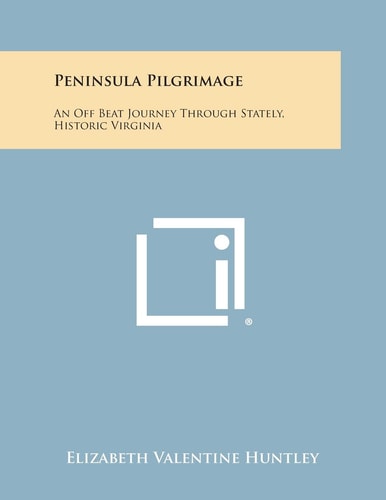 Peninsula Pilgrimage An Off Beat Journey Through Stately, Historic Virginia