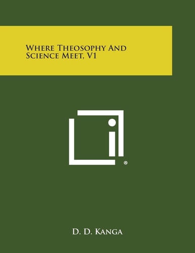 Where Theosophy and Science Meet, V1