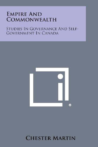 Empire and Commonwealth Studies in Governance and Self-Government in Canada