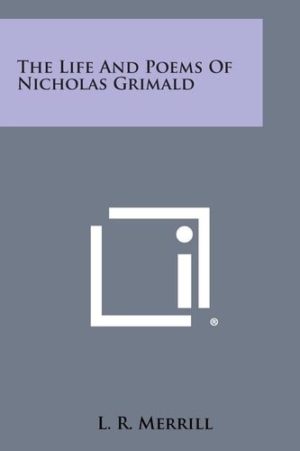 The Life and Poems of Nicholas Grimald
