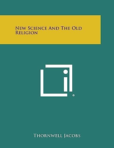 New Science and the Old Religion