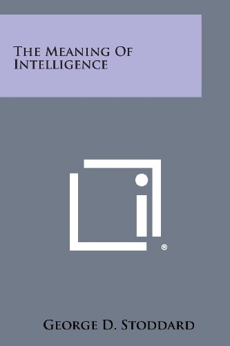 The Meaning of Intelligence