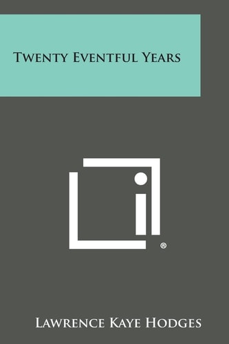 Twenty Eventful Years