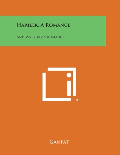 Harilek, a Romance And Wrexham's Romance