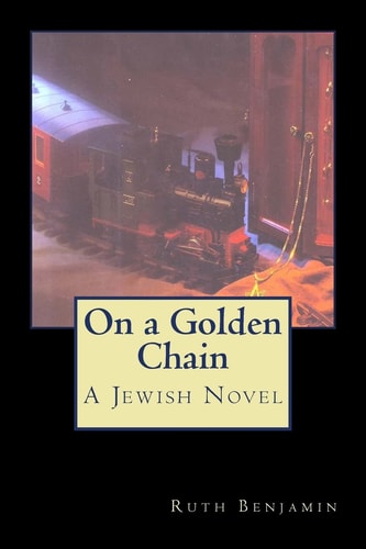 On a Golden Chain A Jewish Novel