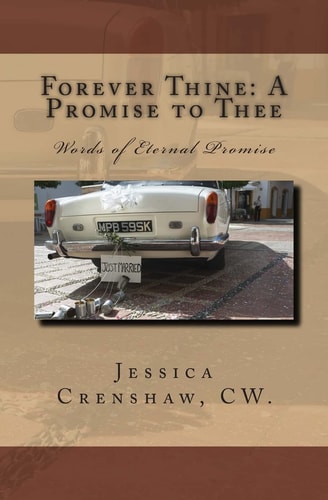 Forever Thine A Promise to Thee - Words of Eternal Promise
