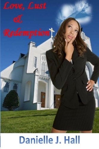 Love Lust &Redemption