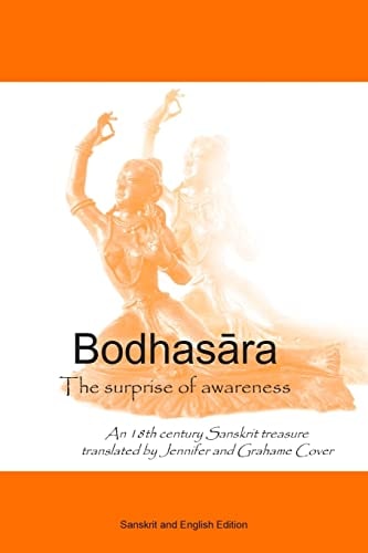 Bodhasara The Surprise of Awareness, the Sanskrit and English Version An 18th Century Sanskrit Treasure