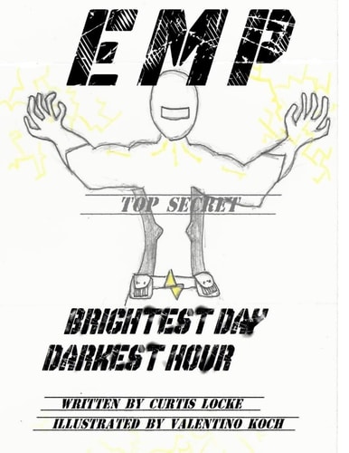E M P Brightest Day, Darkest Hour
