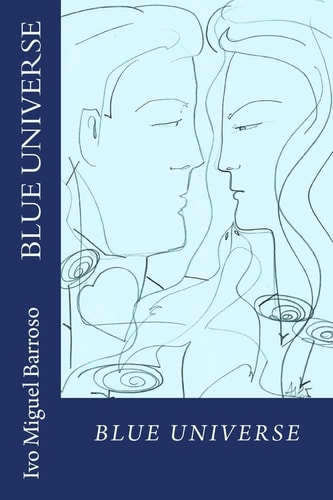 Blue Universe Flowers of the Symbiosis