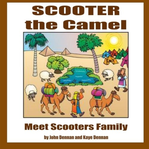 Scooter the Camel Meet Scooter's Family