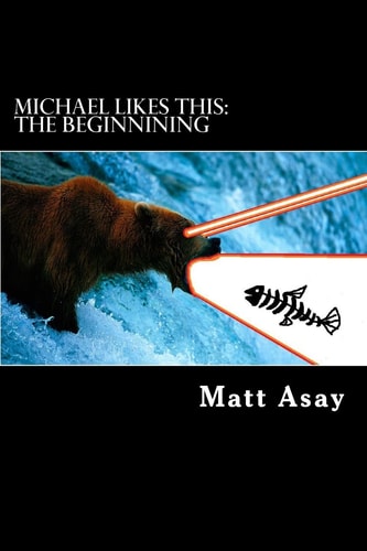 Michael Likes This Beginninings...