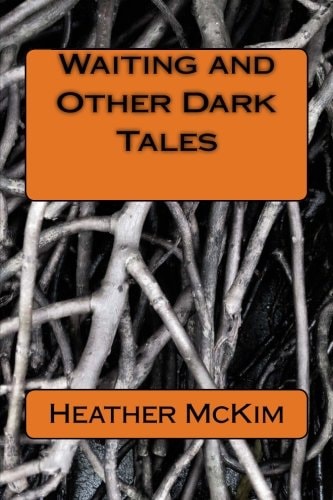 Waiting and Other Dark Tales