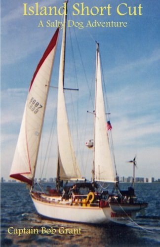 Island Short Cut A Salty Dog Adventure