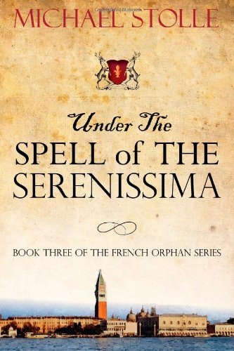 Under the Spell of The Serenissima