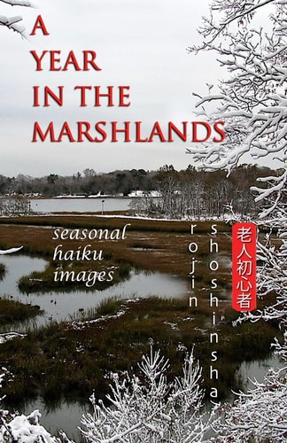 A Year in the Marshlands Seasonal Haiku Images
