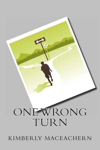 One Wrong Turn