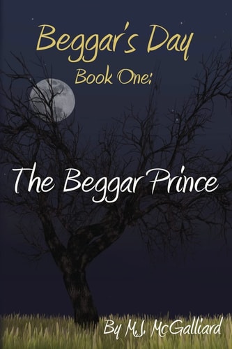 Beggar's Day- Book One The Beggar Prince