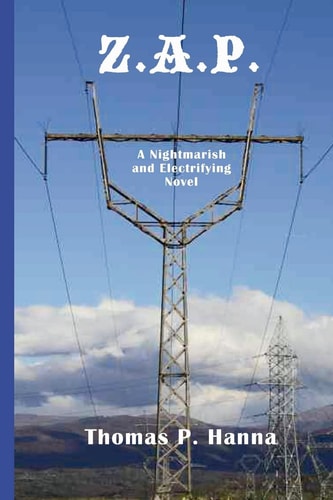 Z.A.P. A Nightmarish and Electrifying Novel