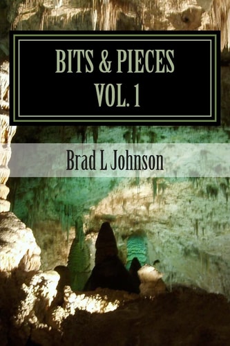 Bits and Pieces Vol 1