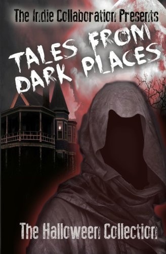 Tales from Dark Places The Halloween Collection
